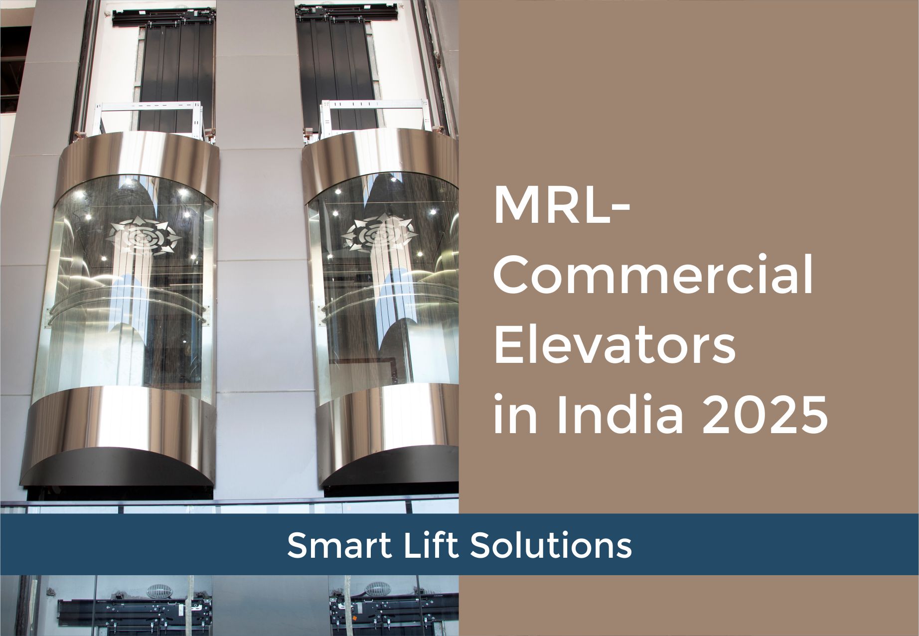 MRL-Commercial Elevators in India 2025 | Smart Lift Solutions