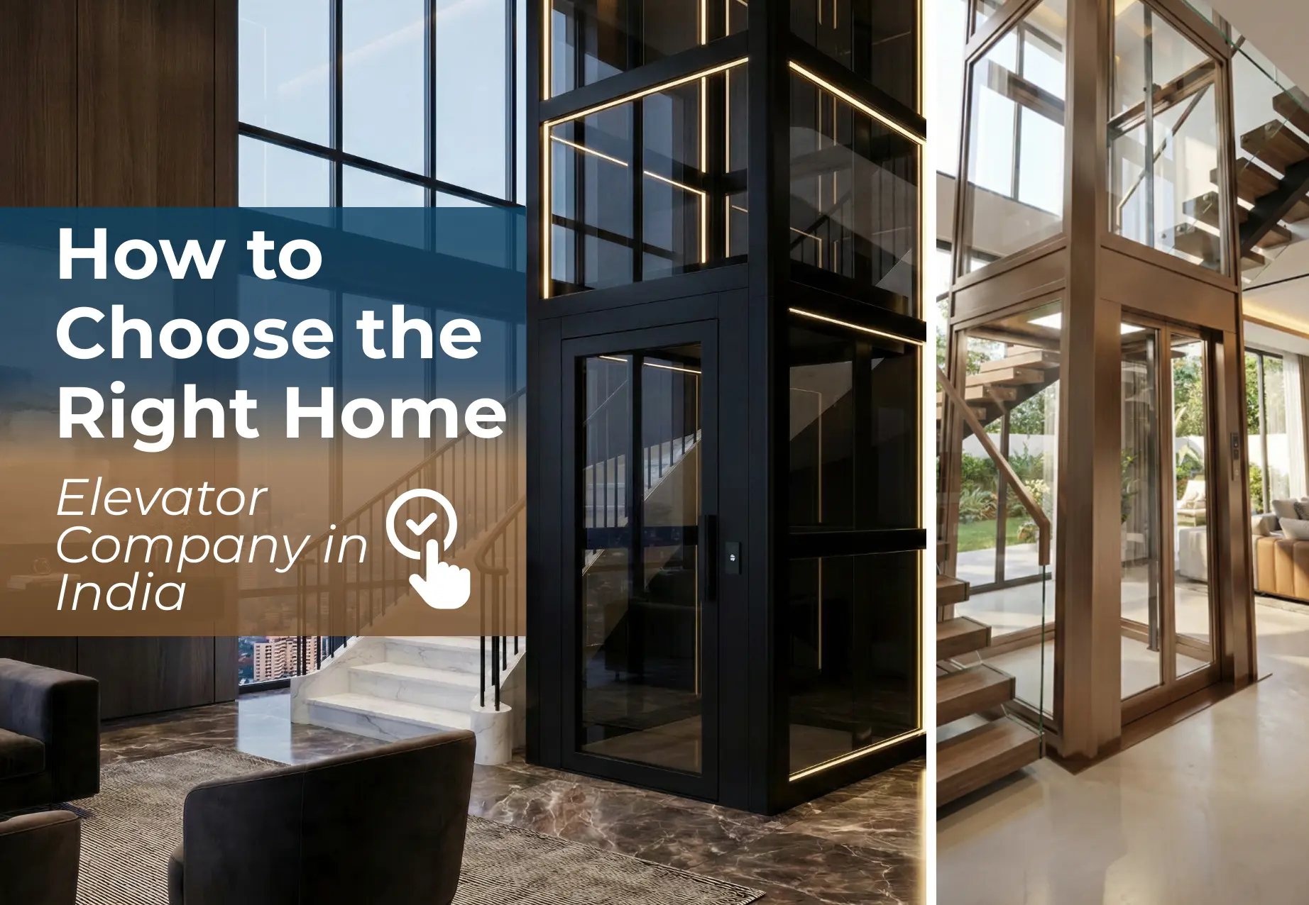How to Choose the Right Home Elevator Company in India