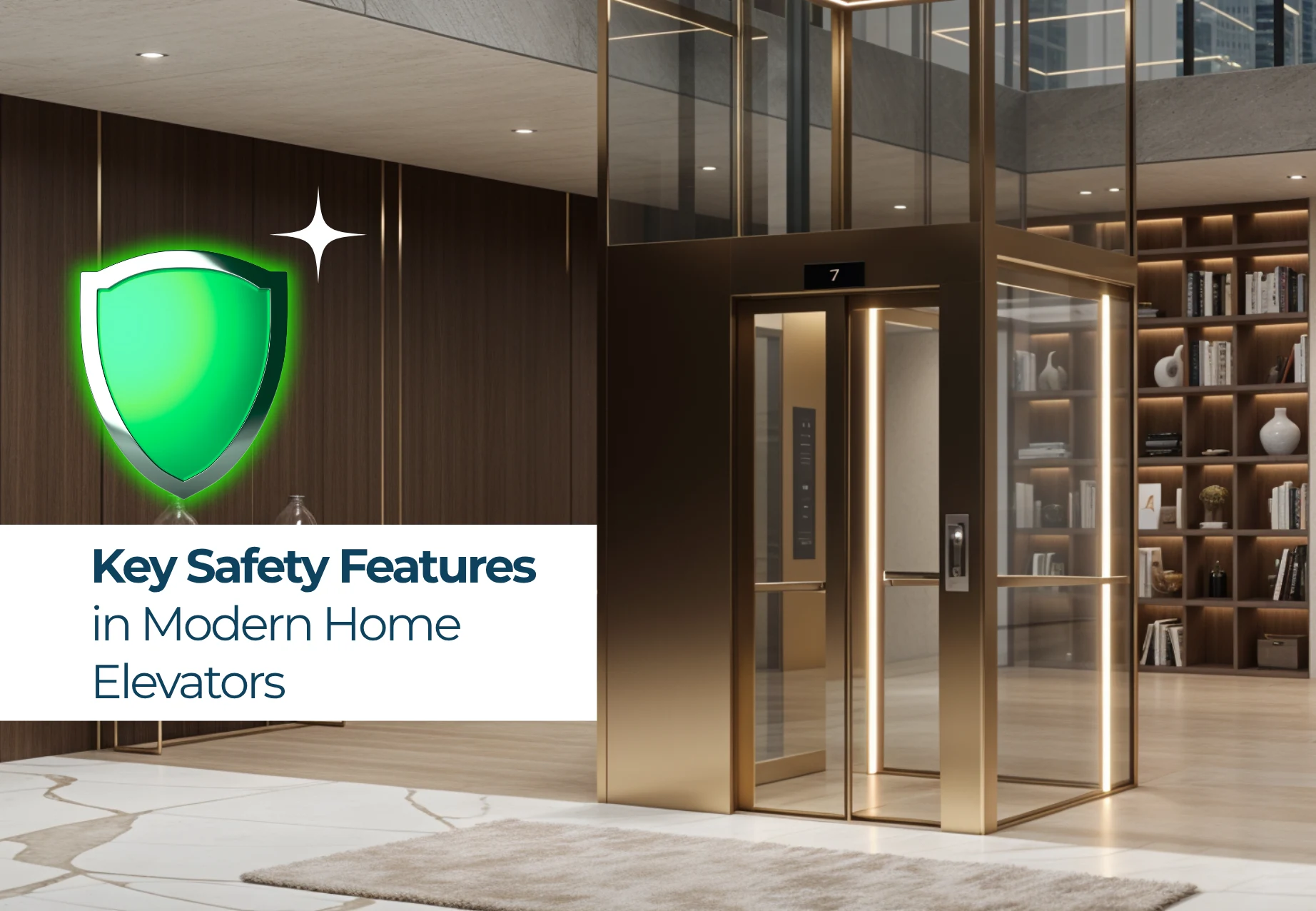 Key Safety Features in Modern Home Elevators Brio Elevators
