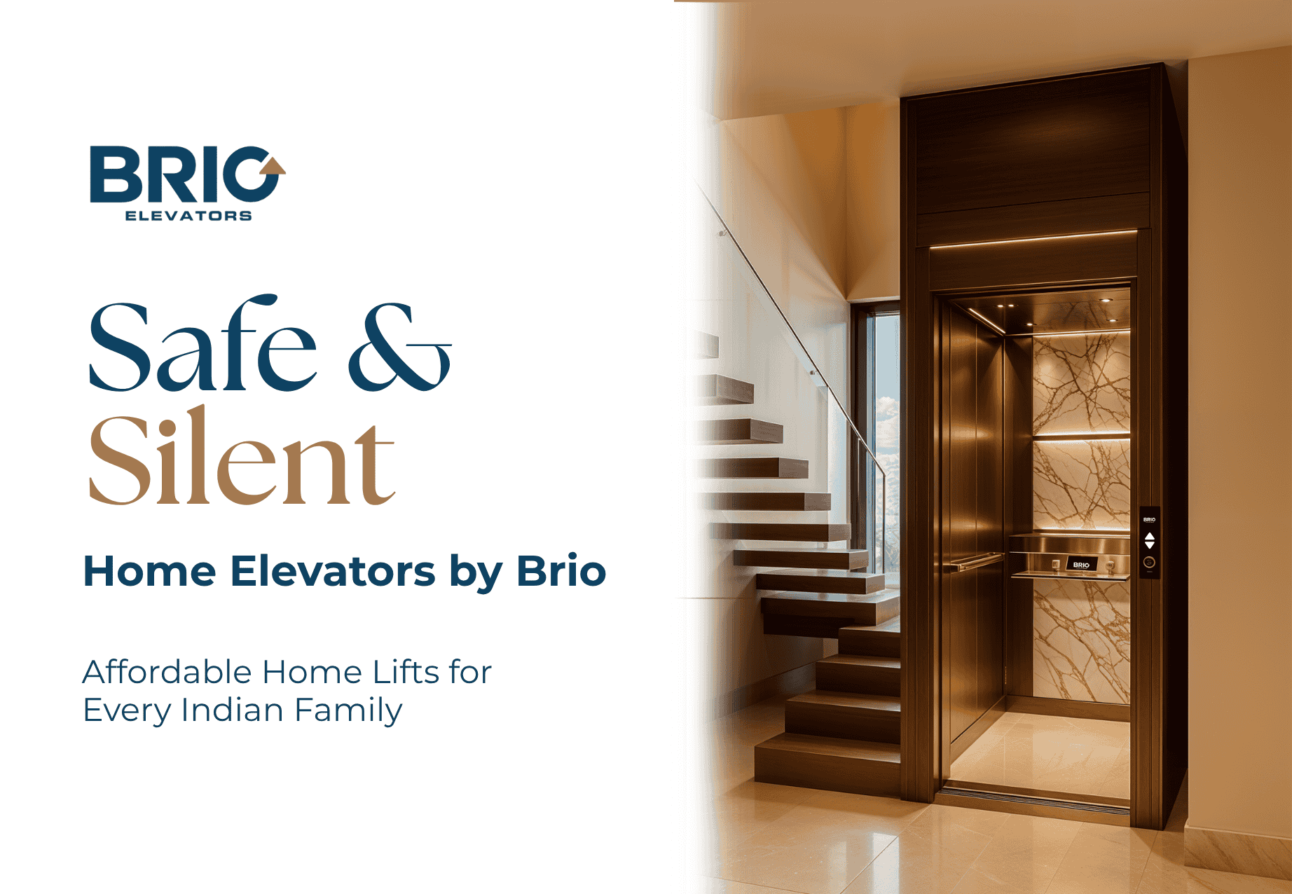 Safe and Silent Home Elevators by Brio | Affordable Home Lifts for Every Indian Family