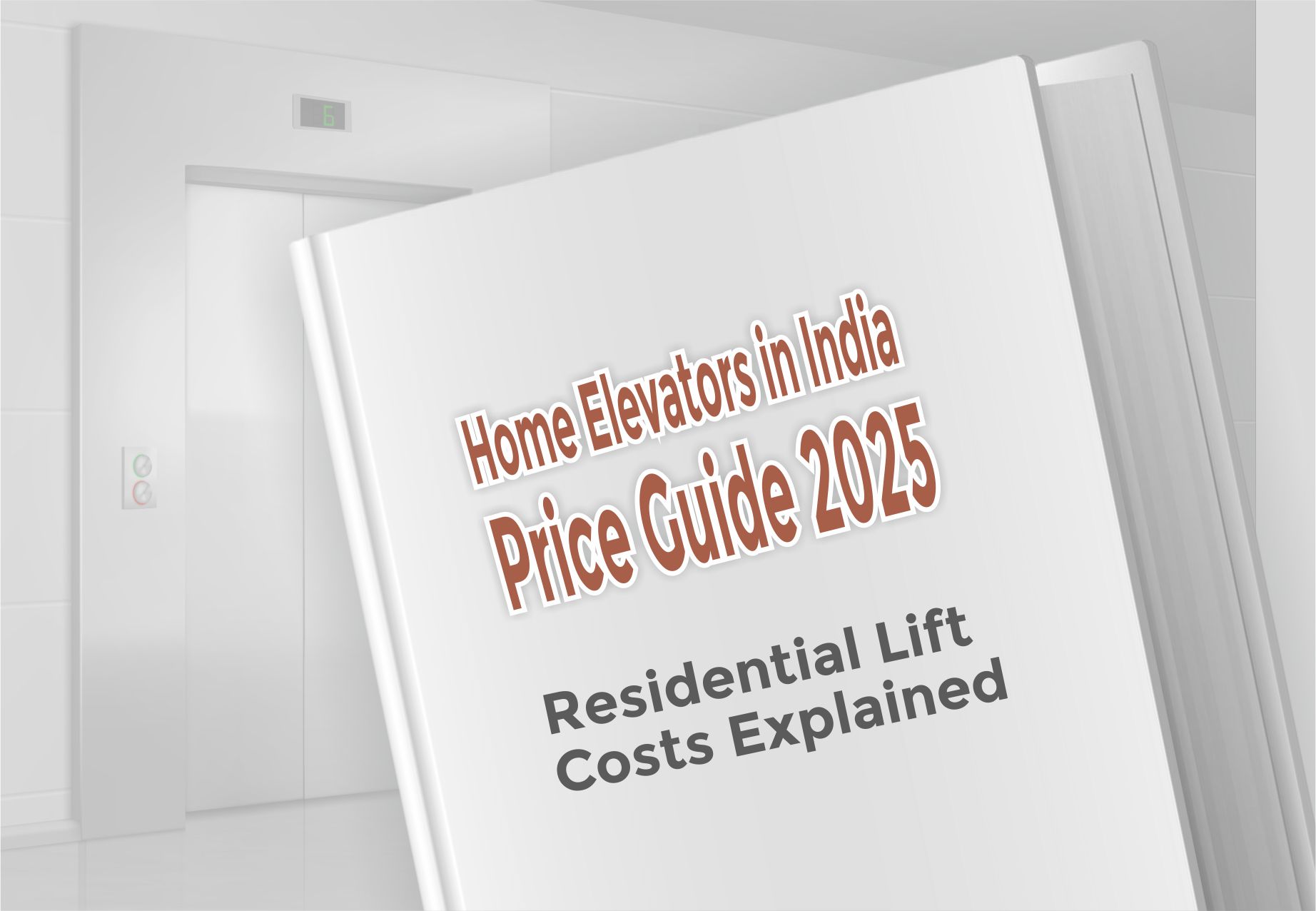 Home Elevators in India Price Guide 2025 | Residential Lift Costs Explained